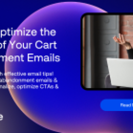 Learn how to Optimize the Content material of Your Cart Abandonment Emails